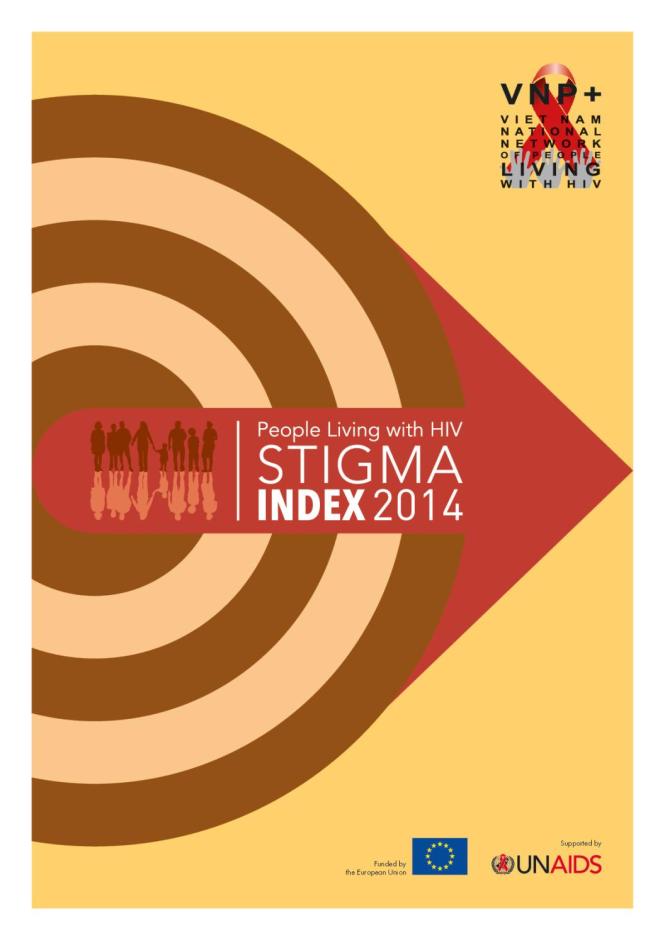 People Living with HIV Stigma Index 2014: Viet Nam
