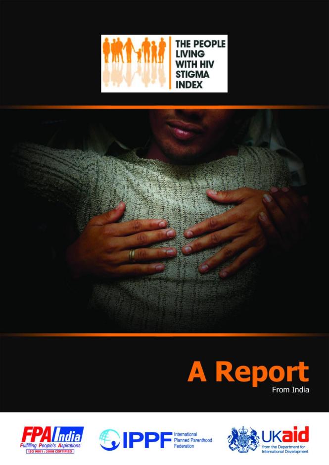 People Living with HIV Stigma Index: India Report