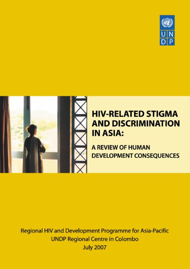 HIV-Related Stigma and Discrimination in Asia: A Review of Human Development Consequences