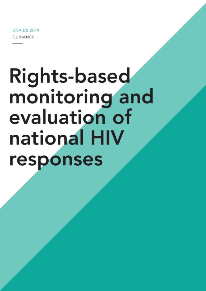 Rights-based Monitoring and Evaluation of National HIV Responses
