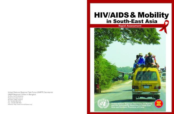 HIV/AIDS & Mobility in South-East Asia: Rapid Assessment