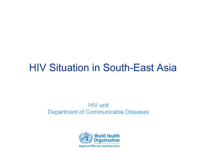 HIV Situation in South-East Asia