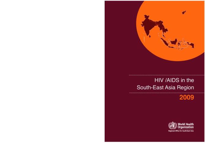 HIV/AIDS in the South-East Asia Region, 2009