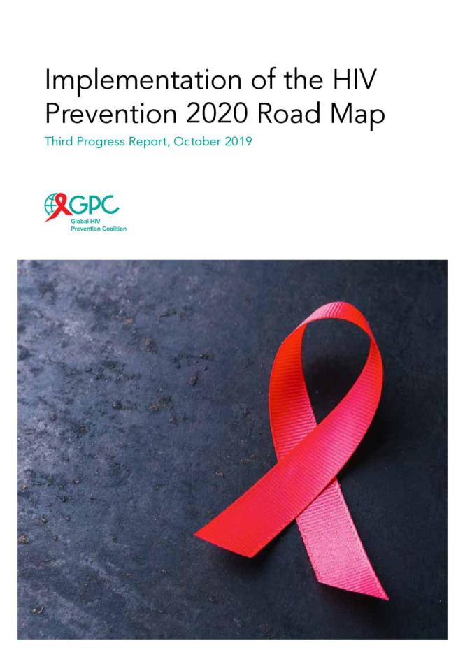 Implementation of the HIV Prevention 2020 Road Map. UNAIDS. (2019)