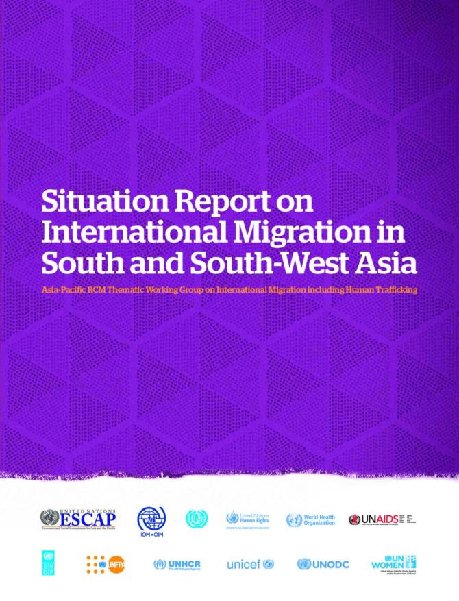 Situation Report on International Migration in South and South-West Asia