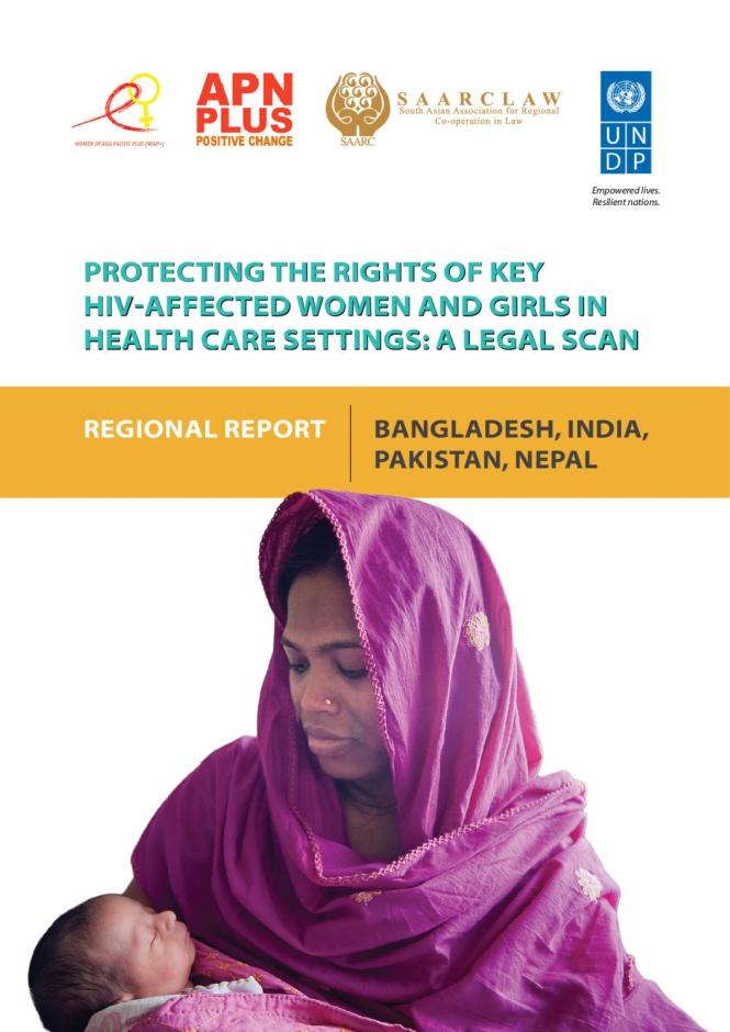 Protecting the Rights of Key HIV-affected Women and Girls in Health Care Settings: A Legal Scan