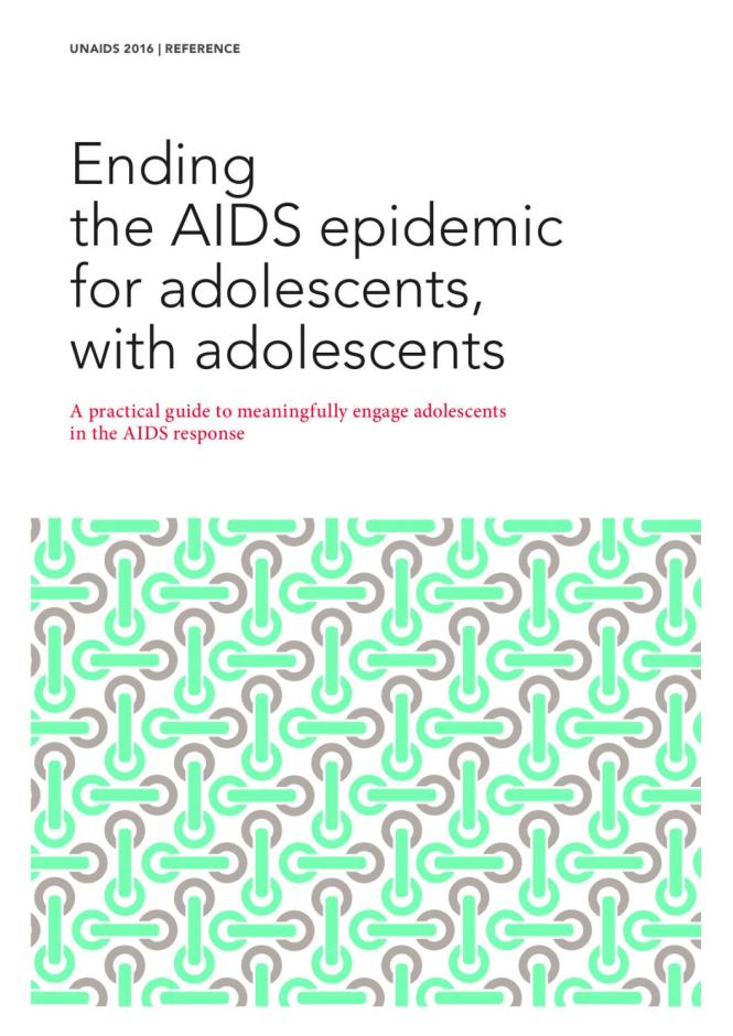 Ending the AIDS Epidemic for Adolescents, with Adolescents