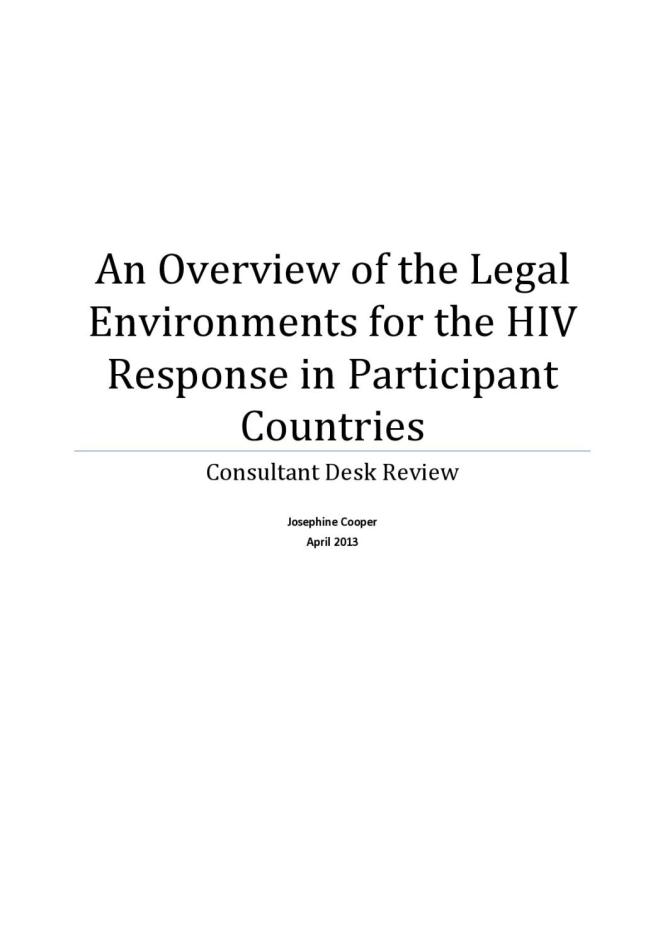 An Overview of the Legal Environments for the HIV Response in Participant Countries: Consultant Desk Review