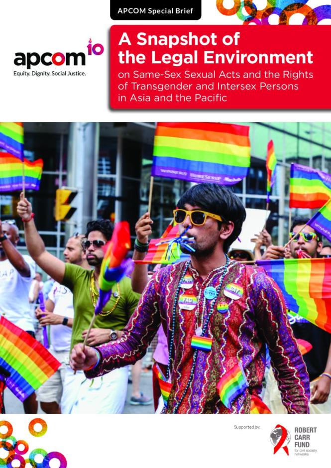 A Snapshot of the Legal Environment on Same-Sex Sexual Acts and the Rights of Transgender and Intersex Persons in Asia and the Pacific