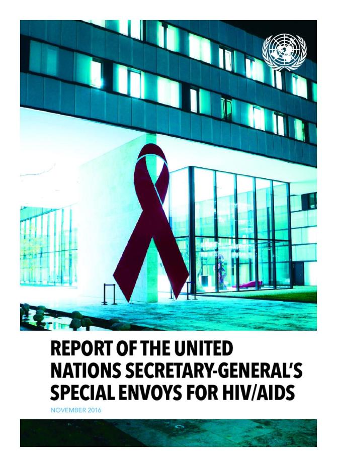 Report of the United Nations Secretary-General Special Envoys for HIV/AIDS