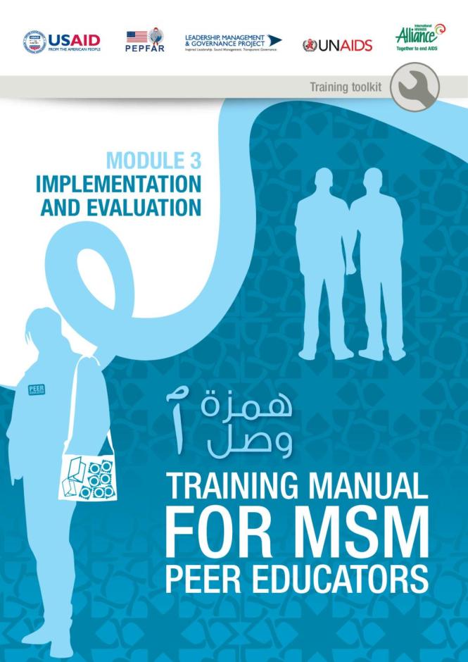 Training Manual for MSM Peer Educators: Module 3 - Implementation and Evaluation