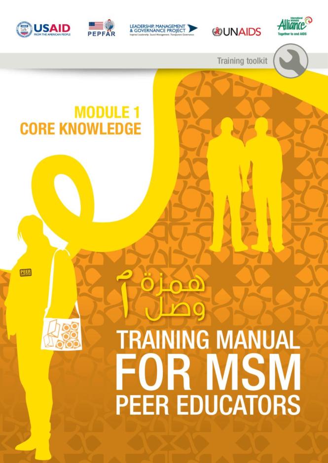 Training Manual for MSM Peer Educators: Module 1 - Core Knowledge