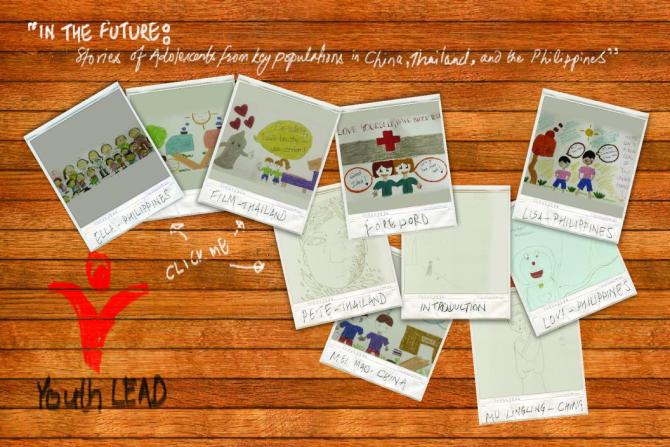 In The Future: Stories of Adolescents from Key Populations in China, Thailand and the Philippines