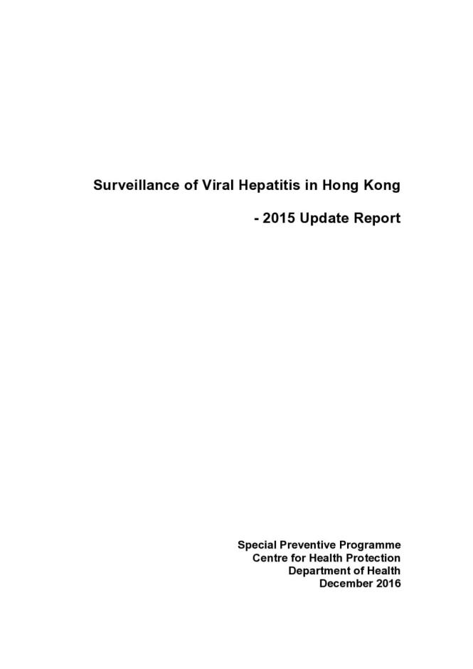 Surveillance of Viral Hepatitis in Hong Kong - 2015 Update Report