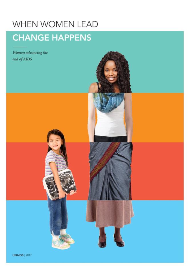 When Women Lead, Change Happens: Women advancing the end of AIDS