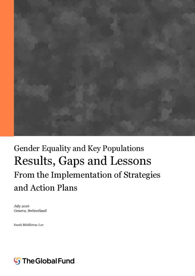 Gender Equality and Key Populations: Results, Gaps and Lessons From the Implementation of Strategies and Action Plans
