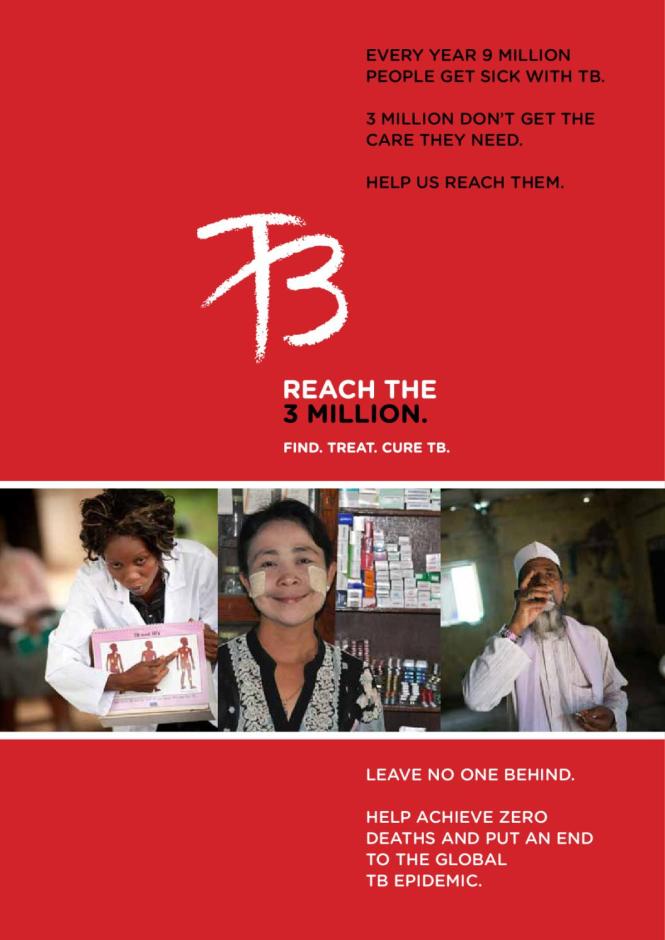 Reach the 3 Million: Find. Treat. Cure TB.