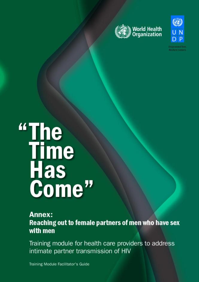 The Time Has Come (Annex): Reaching out to female partners of men who have sex with men