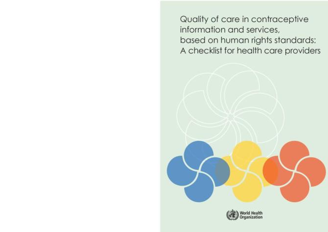 Quality of Care in Contraceptive Information and Services, Based on Human Rights Standards: A Checklist for Health Care Providers