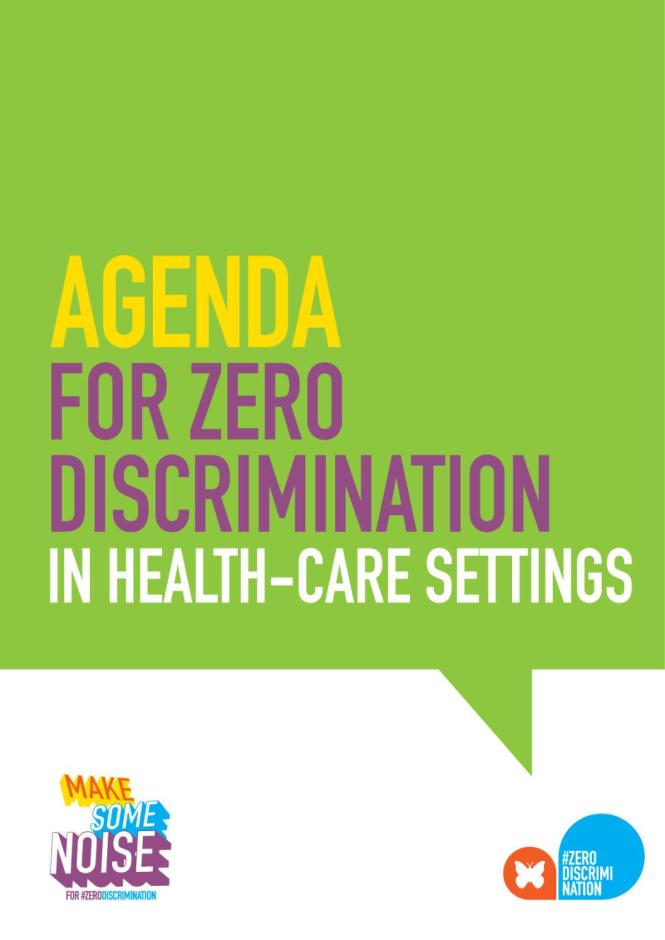 Agenda for Zero Discrimination in Health-Care Settings