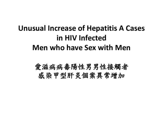 Unusual Increase of Hepatitis A Cases in HIV Infected Men who have Sex with Men
