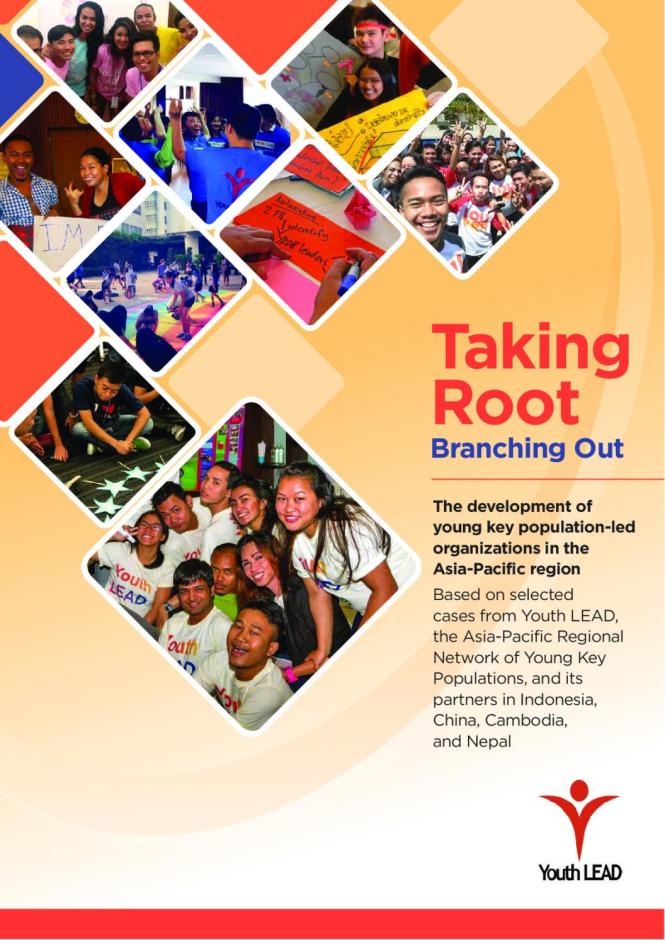 Taking Root, Branching Out: The Development of Young Key Population-led Organisations in the Asia-Pacific Region
