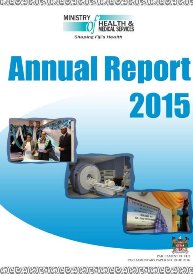 Ministry of Health and Medical Services, Fiji: Annual Report 2015