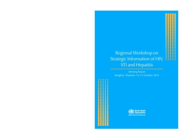 Regional Workshop on Strategic Information of HIV, STI and Hepatitis