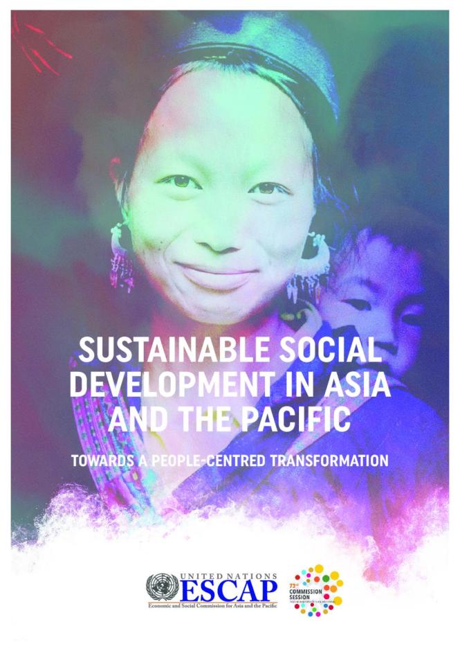 Sustainable Social Development in Asia and the Pacific: Towards A People-Centred Transformation