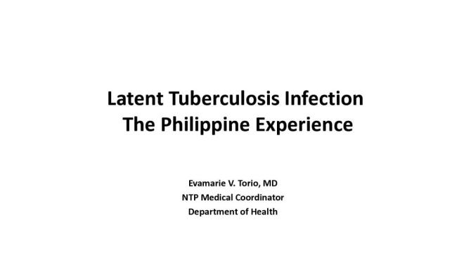 Latent Tuberculosis Infection The Philippine Experience