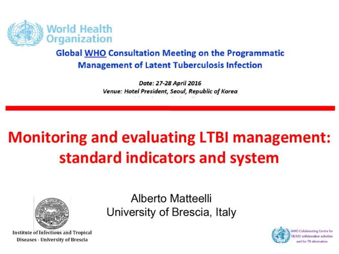 Monitoring and Evaluating LTBI Management: Standard Indicators and System