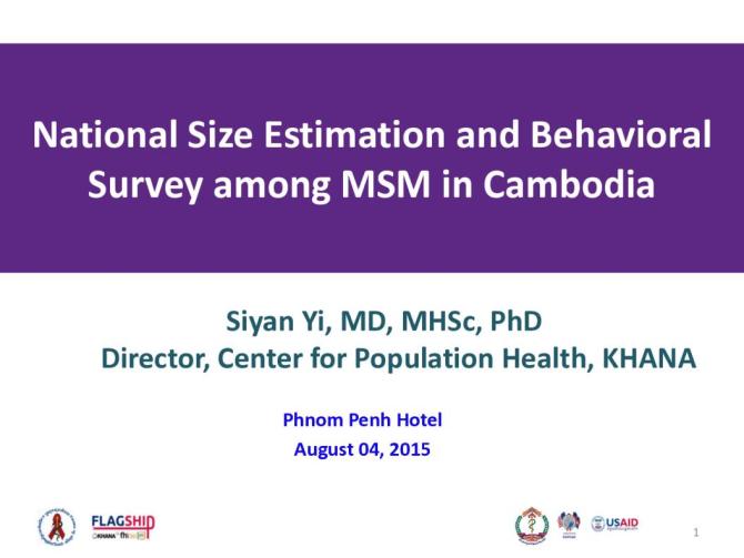 National Size Estimation and Behavioral Survey among MSM in Cambodia