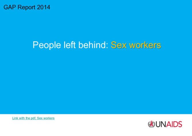 GAP Report 2014 People Left Behind: Sex Workers