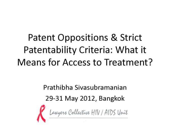 Patent Oppositions and Strict Patentability Criteria: What it Means for Access to Treatment?