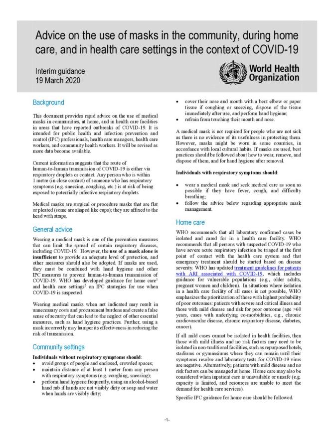 Advice on the Use of Masks in the Community, During Home Care and in Healthcare Settings in the Context of the Novel Coronavirus (COVID-19) Outbreak