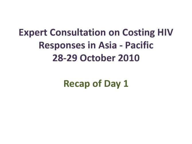 Recap of Day 1: Expert Consultation on Costing HIV Responses in Asia-Pacific