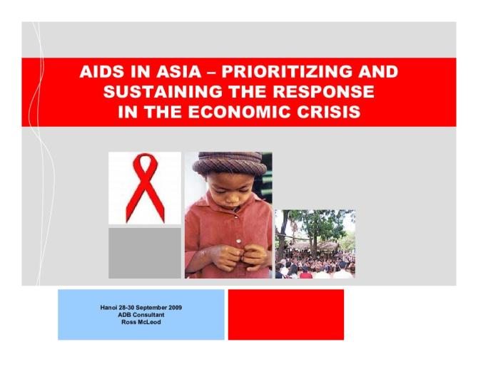 AIDS in Asia: Prioritizing and Sustaining the Response