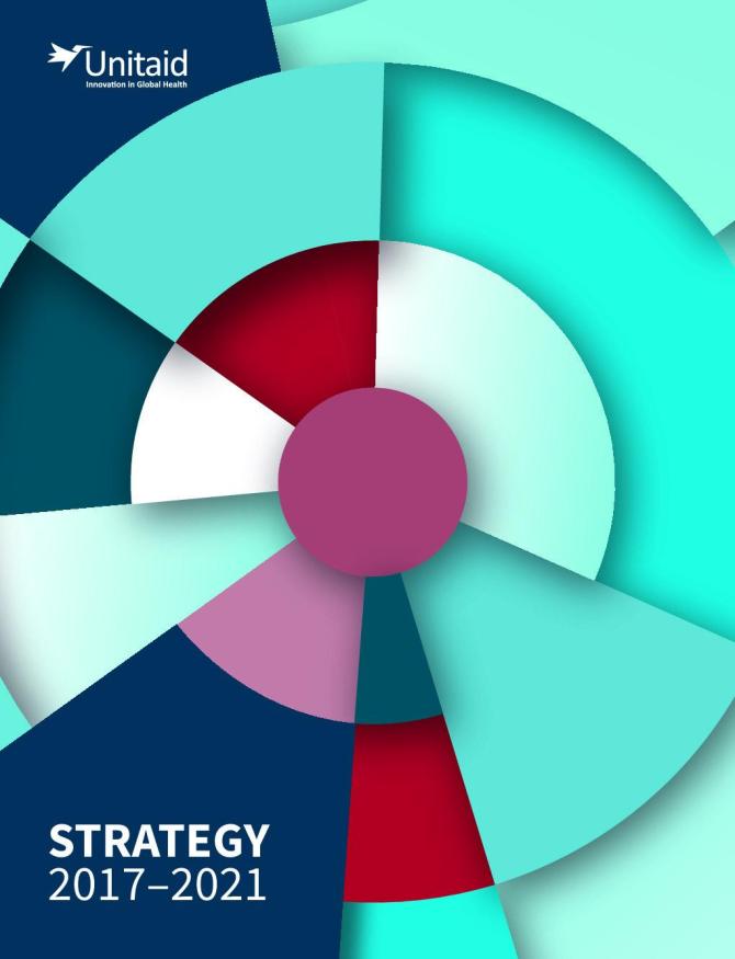 Unitaid: Strategy 2017-2021