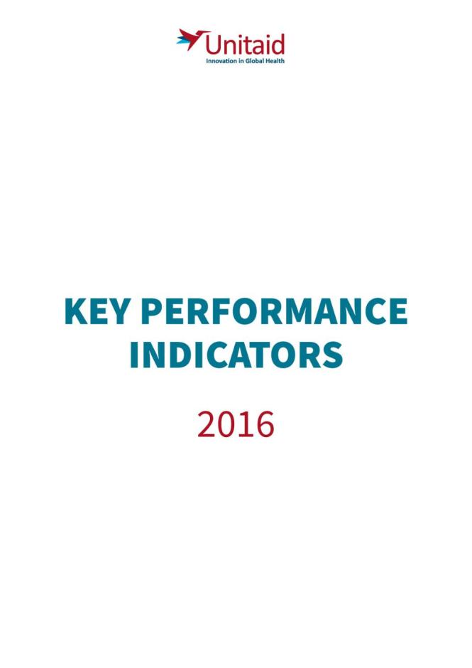 Unitaid’s Key Performance Indicators 2016