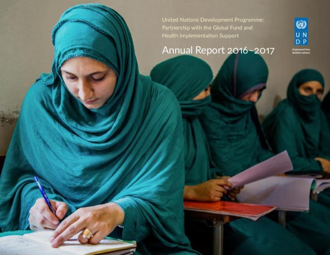 UNDP Partnership with the Global Fund and Health Implementation Support: Annual Report 2016-2017