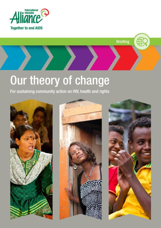 Our Theory of Change: For Sustaining Community Action on HIV, Health and Rights