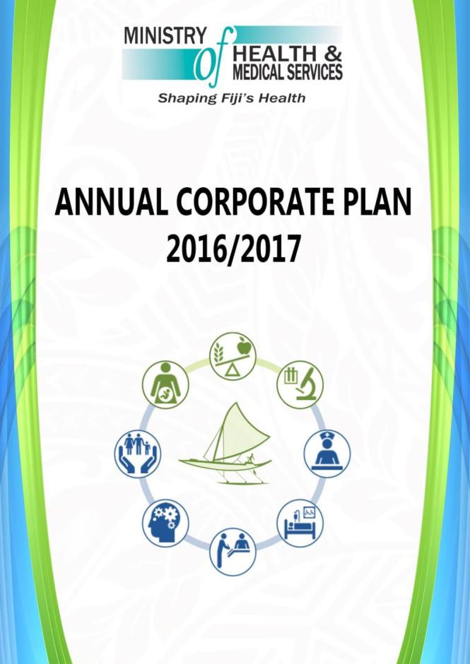Ministry of Health and Medical Services, Fiji: Annual Corporate Plan 2016/2017