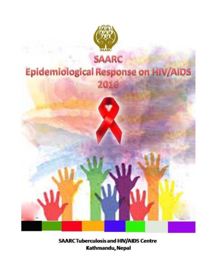 SAARC Epidemiological Response on HIV/AIDS 2016