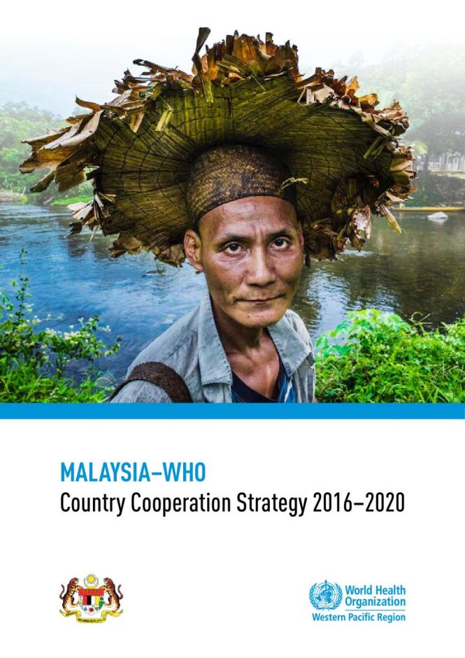 Malaysia–WHO: Country Cooperation Strategy 2016–2020