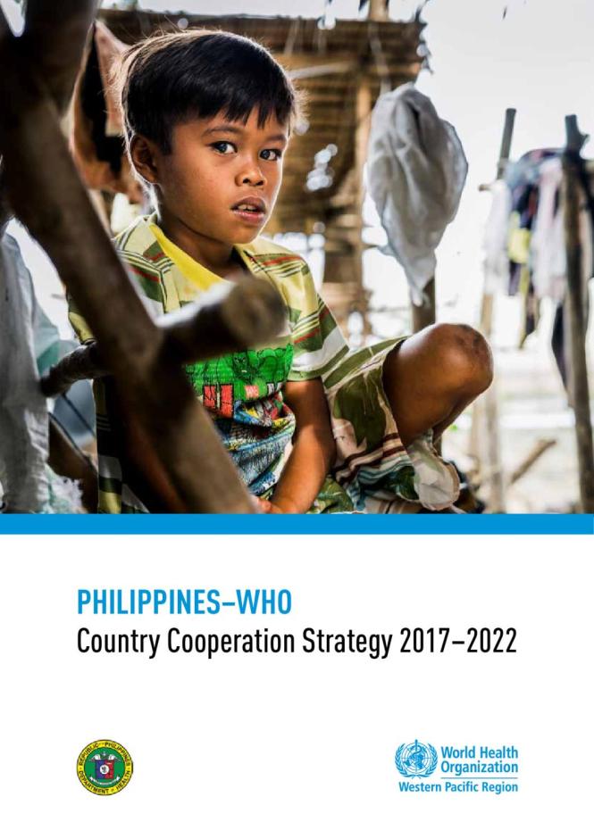 The Philippines–WHO: Country Cooperation Strategy 2017–2022