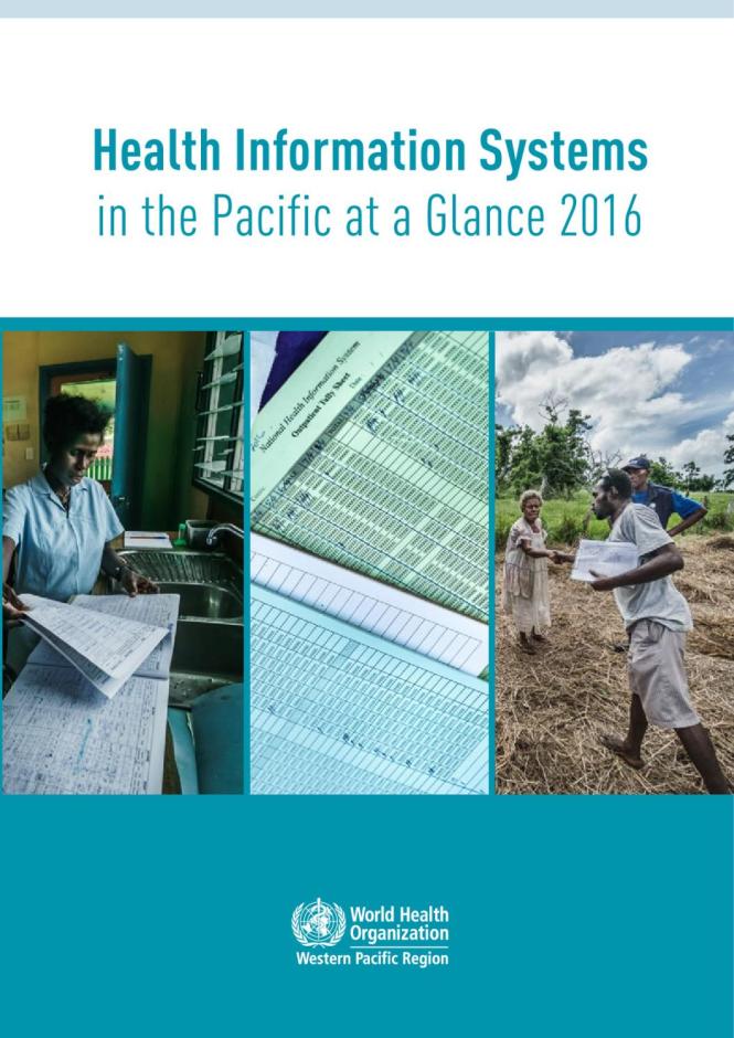Health Information Systems in the Pacific at a Glance 2016