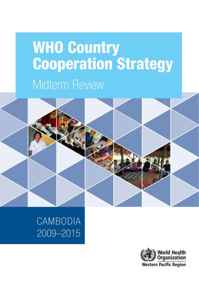 WHO Country Cooperation Strategy Midterm Review: Cambodia 2009–2014