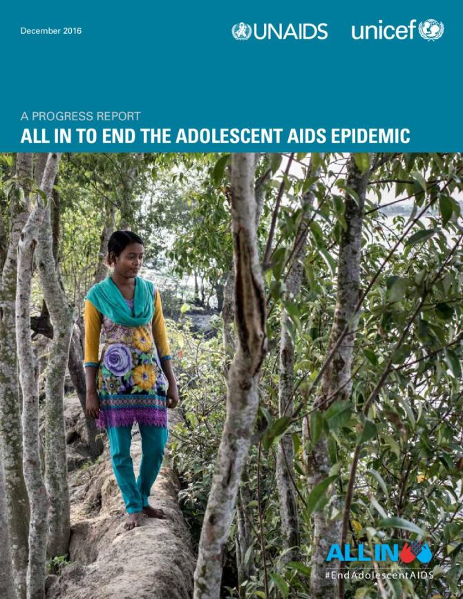 All In to End the Adolescent AIDS Epidemic: A Progress Report