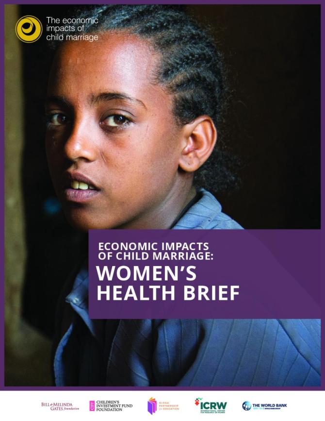 Economic Impacts of Child Marriage: Women's Health Brief