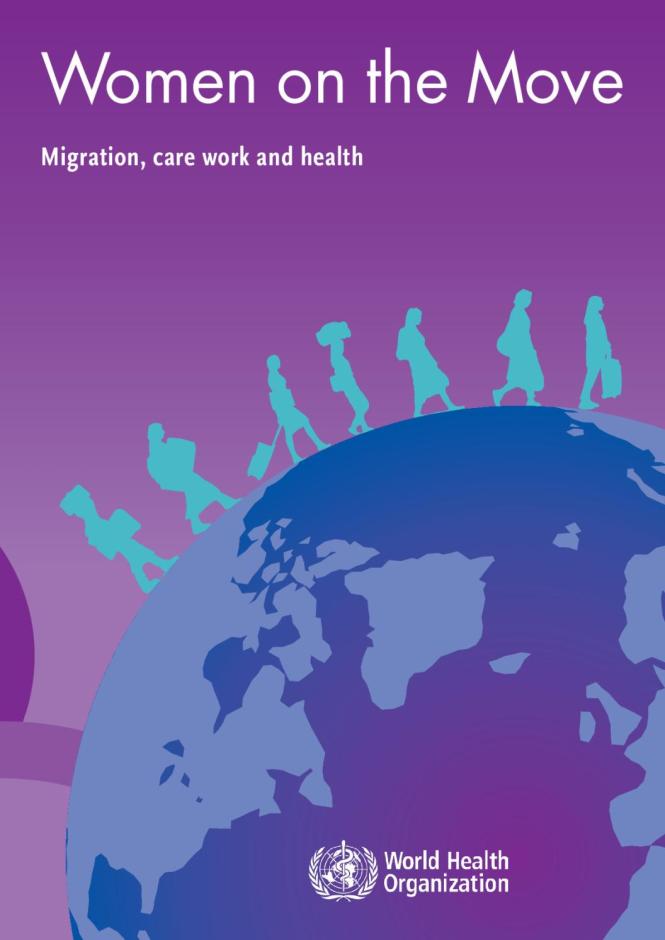 Women on the Move: Migration, Care Work and Health